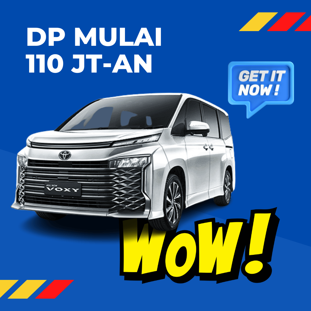 dealer toyota bekasi - harga voxy - kredit voky